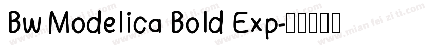 Bw Modelica Bold Exp字体转换